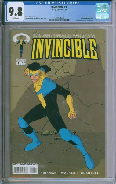 Invincible #1 CGC 9.8 1st Full Appearance Invincible & Omni-Man